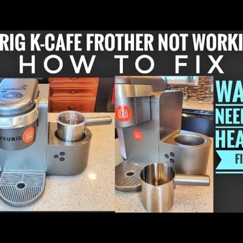 Keurig Frother Not Working: Troubleshooting Tips and Fixes
